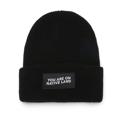 'You Are On Native Land' Beanie