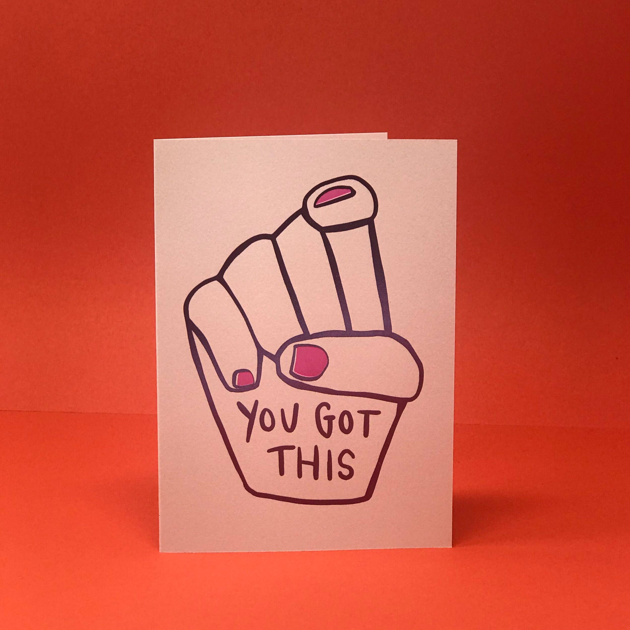 You Got This Greeting Card