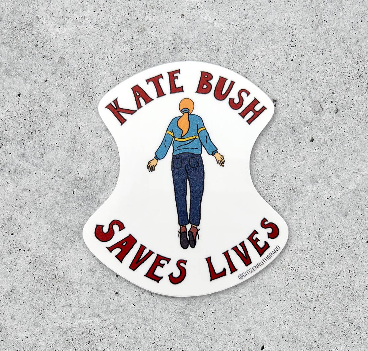 Kate Bush Saves Lives sticker