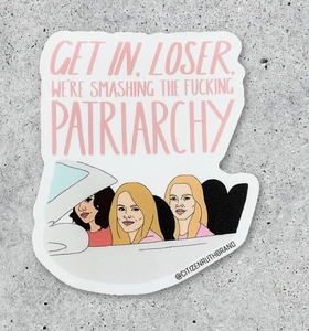 Mean Girls Patriarchy Sticker